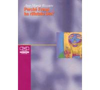 Perché Freud ha rifiutato Dio?