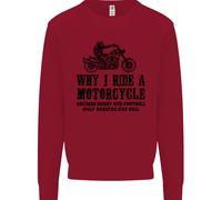 Perché Guida Una Moto Biker Divertente Felpa Uomo