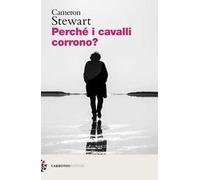 Perché i cavalli corrono?