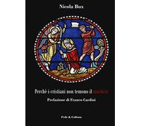 Perché i cristiani non temono il martirio