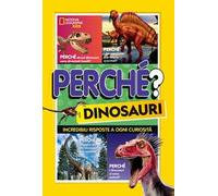 Perché? I dinosauri