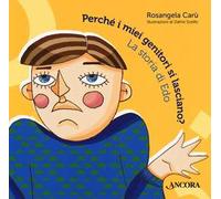 Perché i miei genitori si lasciano? La storia di Edo