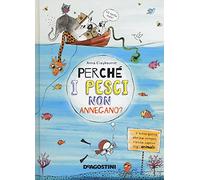 Perché i pesci non annegano?