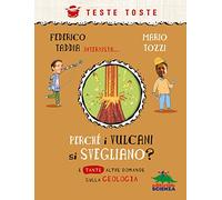 Perché i vulcani si svegliano?