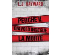 Perché il diavolo insegue la morte