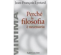 Perché la filosofia è necessaria