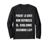 PERCHE' LA Gente Non DEFINISCE Il Colore Secondo LEI? Maglia a Manica