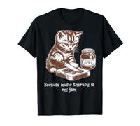 Perché la musicoterapia è la mia marmellata Terapista musicale Amante dei gatti Maglietta