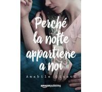 Perché la notte appartiene a noi