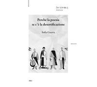 Perché la poesia se c'è la desertificazione