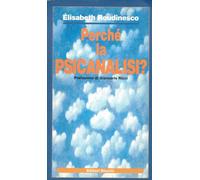 Perché la psicanalisi?