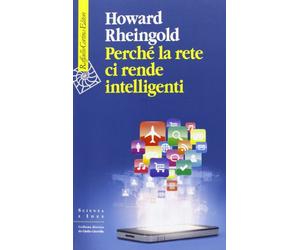 Perché la rete ci rende intelligenti