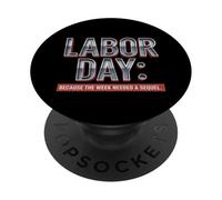 Perché la settimana aveva bisogno di una giornata lavorativa sequel PopSockets PopGrip Adesivo