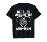 perché la Vita è Migliore con Un Motore - Car Guy Muscle Car Maglietta