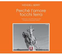 Perché l'amore tocchi terra