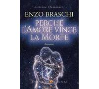 Perché l'amore vince la morte