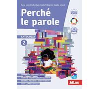 Perché le parole. Per la Scuola media. Con e-book. Con espansione online (Vol. 2)