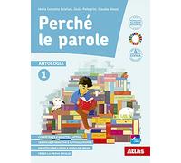 Perché le parole. Con Letteratura e Quaderno delle competenze. Per la Scuola media. Con e-book. Con espansione online (Vol. 2)