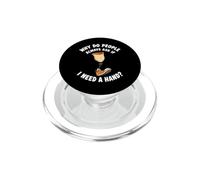 Perché le persone mi chiedono se ho bisogno di un amputato per le gambe divertenti PopSockets PopGrip per MagSafe