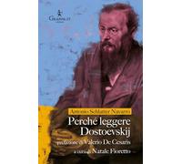 Perché leggere Dostoevskij