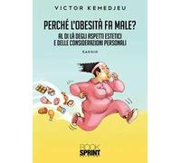 Perché l'obesità fa male?