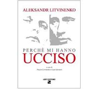 Perché mi hanno ucciso