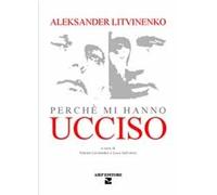 Perché mi hanno ucciso