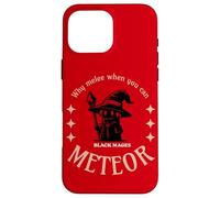 Perché mischia quando puoi METEOR - Black Mage Custodia per iPhone 16 Pro Max