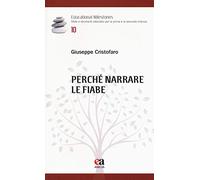 Perché narrare le fiabe
