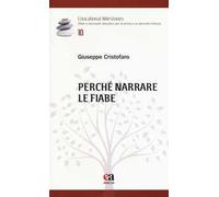Perché narrare le fiabe