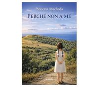 Perché non a me