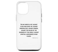 Perché non lottiamo contro carne e sangue - Citazione Custodia per iPhone 12/12 Pro