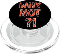Perché non noi? Maglietta per uomo donna It Is Us Cool Fans Funny Teen PopSockets PopGrip per MagSafe