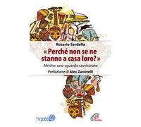 «Perché non se ne stanno a casa loro?» Afriche: uno sguardo ravvicinato