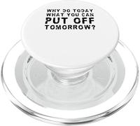Perché oggi cosa puoi rimandare domani? PopSockets PopGrip per MagSafe