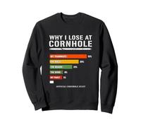 perché perdo a Cornhole Funny Statistiche Ufficiali Felpa