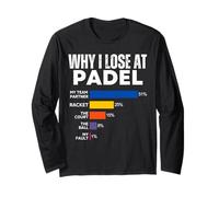 perché perdo al Padel Tennis: Scuse Divertenti per Donne e Uomini Maglia a Manica