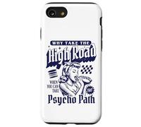 Perché prendere la HighRoad quando puoi intraprendere il percorso psicopatico Custodia per iPhone SE (2020) / 7/8
