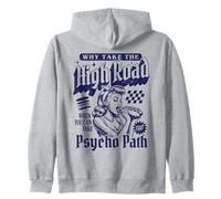 perché Prendere la Highroad Quando puoi intraprendere Il Percorso psicopatico Felpa con Cappuccio