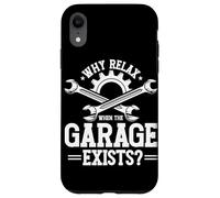 Perché rilassarsi quando il garage esiste Garage Meccanico Car Guy Custodia per iPhone XR