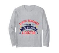 perché Sei diventato Un Medico Motivazione Medica Design Maglia a Manica