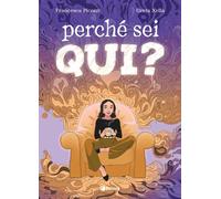 Perché sei qui?