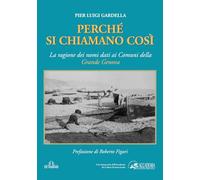 Perché si chiamano così: La ragione dei nomi dati ai Comuni della Grande Genova