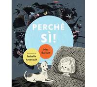 Perché sì! Ediz. a colori