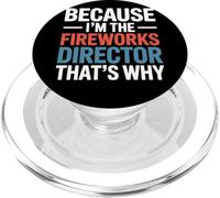 Perché sono il direttore dei fuochi d'artificio il 4 luglio PopSockets PopGrip per MagSafe
