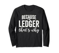 perché Sono Ledger Ecco perché Boy Man First Name Ledger Maglia a Manica
