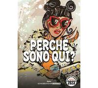 Perché sono qui? Concorso Oceano di carta 2023. Vol. 1