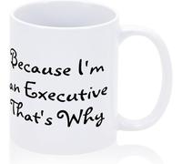 Perché sono un dirigente, ecco perché la tazza da caffè da ufficio è in ceramica, ispiratrice, novità, tazza da caffè, tazza da tè in ceramica con stampa su entrambi i lati, per mamma, papà, amico, mo