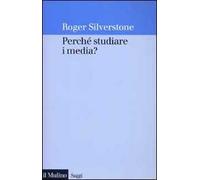 Perché studiare i media?