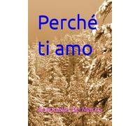 Perché ti amo